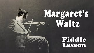 Margarets Waltz  Basic Fiddle Lesson [upl. by Ultima]