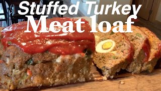 How to make A Juicy Stuffed Turkey Meatloaf [upl. by Eatnod]