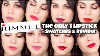 Rimmel London The Only 1 Lipstick  Lip Swatches amp Review [upl. by Suoicserp]