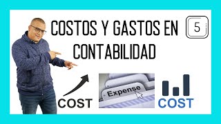 Costos y gastos en contabilidad [upl. by Hullda]