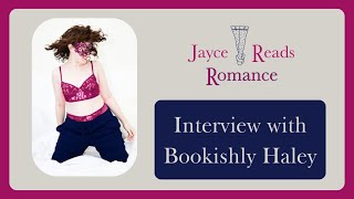 Interview with Bookishly Haley [upl. by Araem653]