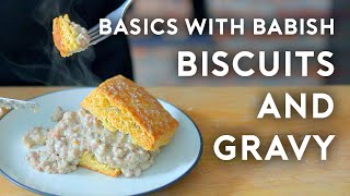 Biscuits amp Gravy  Basics with Babish [upl. by Yrovi]