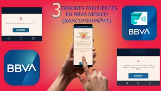 3 ERRORES FRECUENTES EN BBVA MÉXICO BANCOMER MÓVIL [upl. by Annek222]