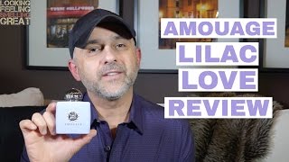 Amouage LILAC LOVE Review [upl. by Georgena]