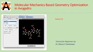 Tutorial 4 Molecular Mechanics Based Geometry Optimization in Avogadro [upl. by Saideman548]