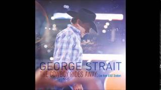 George Strait  Troubadour LIVE [upl. by Bradlee]