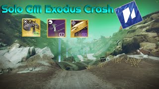 Destiny 2  Solo GM Exodus Crash No Invis No Cheese [upl. by Kizzie]