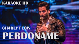 perdoname karaoke  la reina dle flow [upl. by Canica]