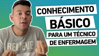 O BÁSICO PARA UM TÉCNICO DE ENFERMAGEM [upl. by Ivers]