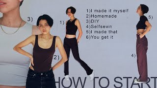 HOW TO START SEWING YOUR OWN CLOTHES Beginner Guide [upl. by Aubigny]