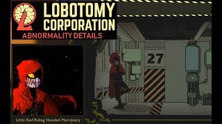 Lobotomy Corp Abnormalities  Little Red Riding Hooded Mercenary [upl. by Goldina936]