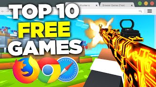 TOP 10 Browser FPS GAMES NO DOWNLOAD [upl. by Adirahs]