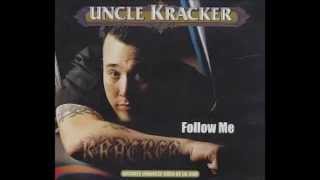 Uncle Kracker  Follow Me DJ Homicide Remix [upl. by Cyndy]