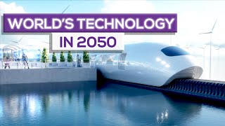 The World in 2050 Future Technology [upl. by Keligot]