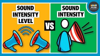 Sound Intensity Level and Sound Intensity  Physics [upl. by Hibbert226]