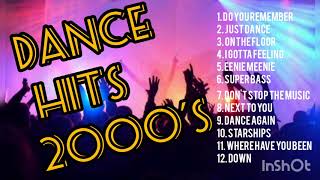 DANCE HITS 2000S [upl. by Loux]