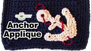 Crochet Anchor Applique Pattern amp Tutorial [upl. by Aeneus539]