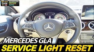 Mercedes GLA  Service Light Reset  ASSYST PLUS [upl. by Mavis140]