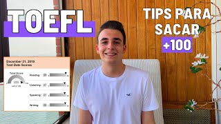 TOEFL iBT tips para sacar 100 experiencia preparación  plantillas [upl. by Nairahcaz915]