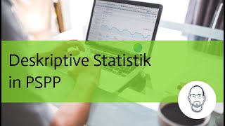 PSPP Häufigkeiten Deskriptive Statistik Explorative Datenanalyse [upl. by Nylad957]