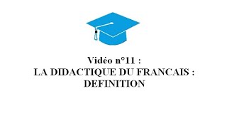 11 Définitions en didactique du français [upl. by Leilah]