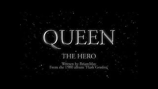 Queen  The Hero Official Lyric Video [upl. by Llerrac]