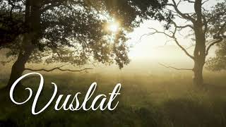 Vuslat ♫ Fon Müziği Duygusal [upl. by Idyh887]