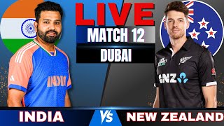 Live India vs New Zealand 12th match Live Match Score today  IND vs NZ Champions Cup 2025 [upl. by Nnomae]