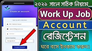 How to register workup job account Bangla II Workup job create account II Create Workup job account [upl. by Wilfrid]