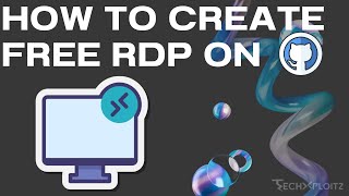 How to Create a Free Windows 10 RDP on GitHub [upl. by Olethea]