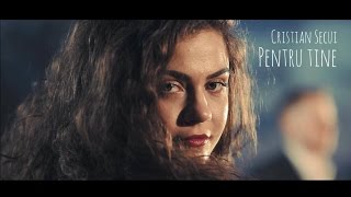 Cristian Secui  Pentru tine Official video [upl. by Elmajian166]