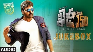 Khaidi No 150 Jukebox  Megastar Chiranjeevi Kajal Aggarwal Devi Sri Prasad  Telugu Songs 2017 [upl. by Chinua684]