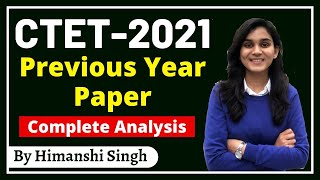 CTET2021 Previous Year Paper Complete Analysis by Himanshi Singh  Lets LEARN [upl. by Nathanoj]