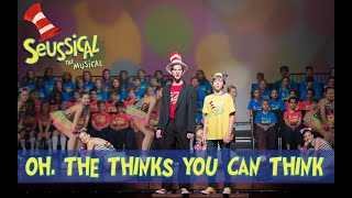 Seussical Live Oh The Thinks You Can Think 2019 [upl. by Seuqirdor290]