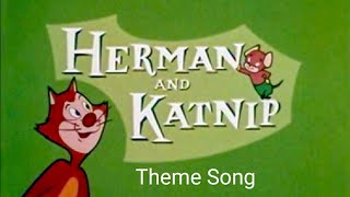 Herman and Katnip  Theme Song [upl. by Kurtzman]