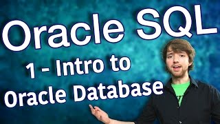 Oracle SQL Tutorial 1  Intro to Oracle Database [upl. by Ikim]