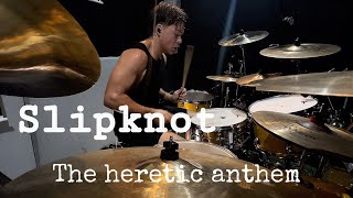 The Heretic Anthem  Slipknot  Drum Cover JAPA DRUMMER [upl. by Hoag]