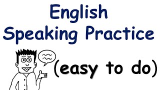 English Speaking Practice very easy to do [upl. by Enrique]