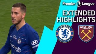 Chelsea v West Ham  PREMIER LEAGUE EXTENDED HIGHLIGHTS  4819  NBC Sports [upl. by Einhpad]