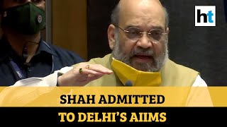 Amit Shah admitted to Delhi’s AIIMS for post Covid19 care [upl. by Adnaluoy]