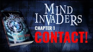 Mind Invaders Chapter 1  Contact [upl. by Ilil]