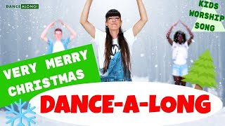 Very Merry Christmas  SING amp DANCEALONG VIDEO  With Motions Actions and Lyrics [upl. by Uwkuhceki723]