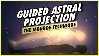 Astral Projection The Monroe Method [upl. by Htebirol429]