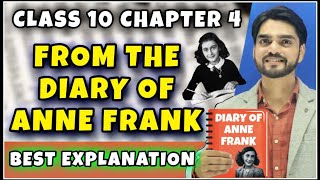 The Diary Of Anne Frank Class 10  English Class 10 Chapter 4  Full ChapterSummaryQuestions [upl. by Nitnilc]