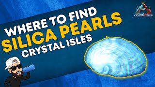 Ark Crystal Isles  Complete Guide ALL Silica Pearl Locations  Resource Guide [upl. by Leupold]