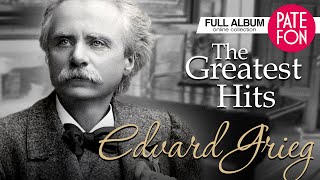 Edvard GRIEG  The Greatest Hits Full album [upl. by Einaej]