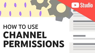 Channel Permissions in YouTube Studio Invite People to Help Manage Your Channel [upl. by Ellecram]