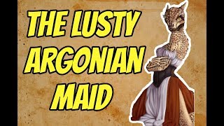 The Lusty Argonian Maid  Reading the Elder Scrolls Library [upl. by Dhruv]