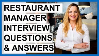 RESTAURANT MANAGER Interview Questions And Answers Become A Restaurant Manager [upl. by Iretak601]