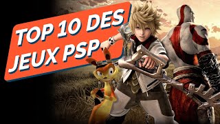 TOP 10 des meilleurs jeux de la PSP [upl. by Cordle]